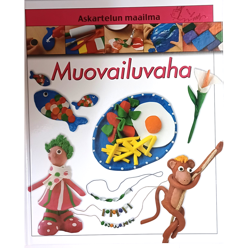 Askartelun Maailma Muovailuvaha kirja Lankatalo Tapion Kauppa Askartelun Maailma Muovailuvaha kirja Lankatalo Tapion Kauppa